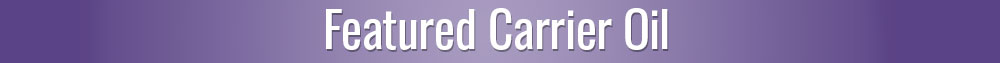 Featured Carrier Oil for Respiratory Health and Immunity