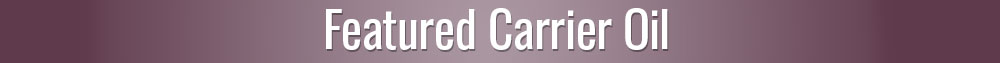 Featured Carrier Oil for Sleep