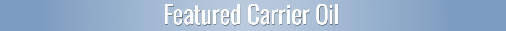 Featured Carrier Oil