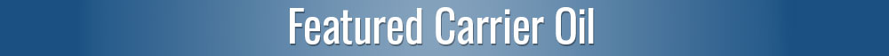 Featured Carrier Oil