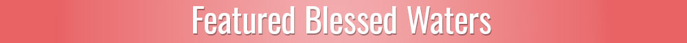 Featured Blessed Waters for Grounding