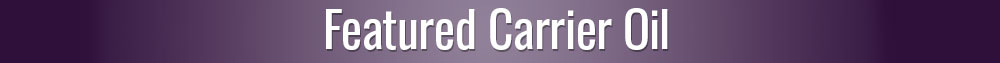 Featured Carrier Oil for Stress