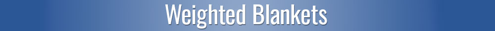 Weighted Blankets
